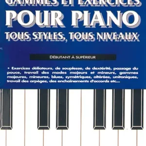 Saisonangebot Carisch BERCOVITZ & MICKAELIAN - GAMMES ET EXERCICES POUR PIANO TOUS STYLES TOUS NIVEAUX