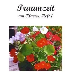 Traumzeit am Klavier Band 1 (+CD) Meistverkauft