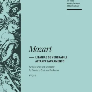 Angebot Litaniae de venerabili altaris sacramento KV243