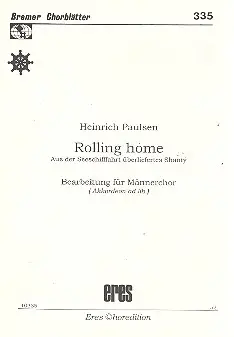 Rolling Home für Männerchor Nur Heute