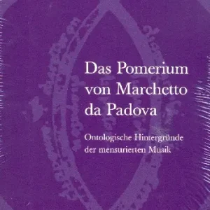 Heißes Angebot Das Pomerium von Marchetto da Padova Ontologische Hintergründe der
